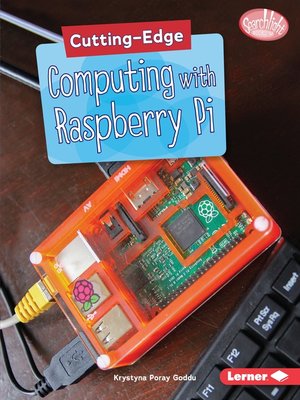 cover image of Cutting-Edge Computing with Raspberry Pi